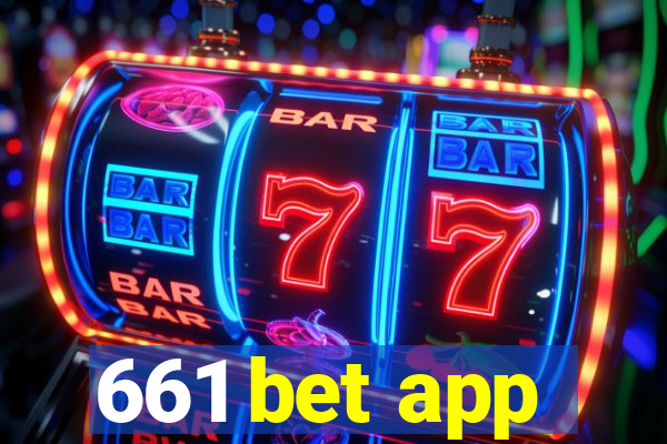 661 bet app